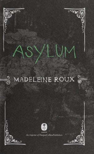 Asylum by Madeleine Roux Paperback book cover