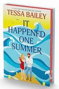It Happened One Summer (Bellinger Sisters, Bk. 1) by Tessa Bailey