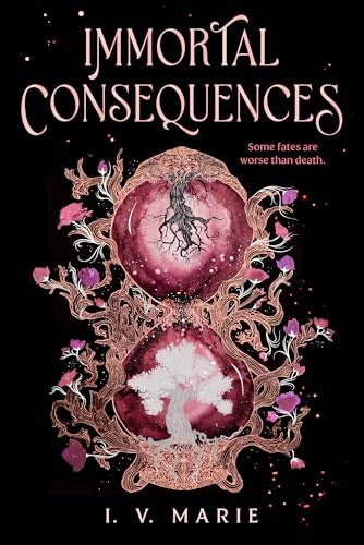 Immortal Consequences (The Souls of Blackwood Academy, Bk. 1) by I. V. Marie