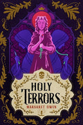 Holy Terrors (Little Thieves, Bk. 3) by Margare Owen