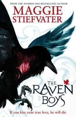 The Raven Boys (Raven Cycle, Bk. 1) by Maggie Stiefvater