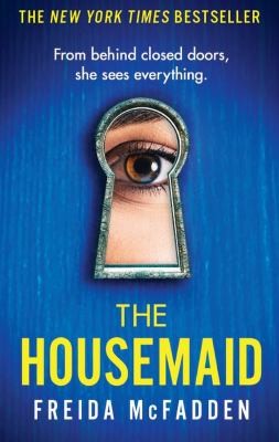 The Housemaid (Bk. 1) by Freida McFadden