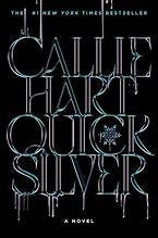 Quicksilver (Deluxe Limited Edition) by Callie Hart