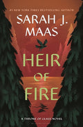 Heir of Fire (Throne of Glass, Bk. 3) by Sarah J. Maas