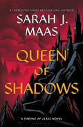 Queen of Shadows (Throne of Glass, Bk. 4) by Sarah J. Maas