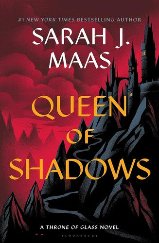 Queen of Shadows (Throne of Glass, Bk. 4) by Sarah J. Maas