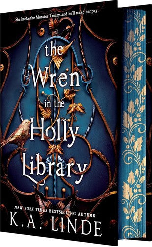 The Wren in the Holly Library (The Oak and Holly Cycle, Bk. 1) by K. A. Linde