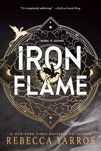Iron Flame (The Empyrean, Bk. 2) by Rebecca Yarros