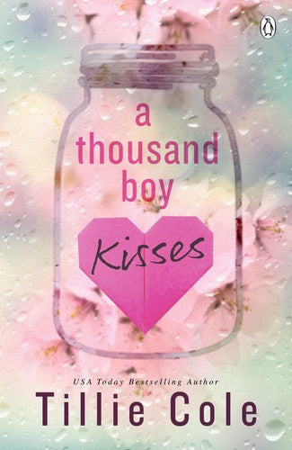 A Thousand Boy Kisses (Bk. 1) by Tillie Cole