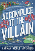 Accomplice to the Villain (Assistant and the Villain, Bk. 3)