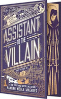 Assistant to the Villain (Bk. 1, Special Edition Hardcover)
