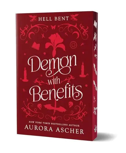 Demon With Benefits (Hell Bent, Bk. 3)