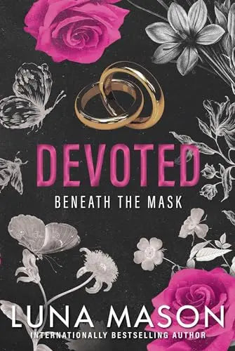 Devoted (Beneath the Mask, Bk. 3)
