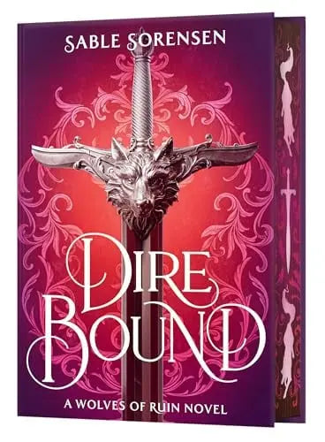 Dire Bound (The Wolves of Ruin, Bk. 1)