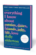 Everything I Know About Love (5th Anniversary Edition)