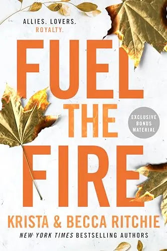 Fuel the Fire (Addicted, Bk. 8) book cover