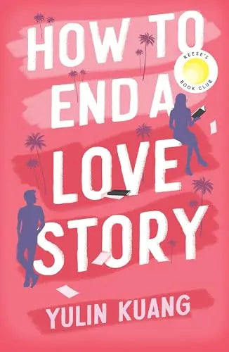 How to End a Love Story UK Edition