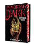 Immortal Dark (Bk. 1) (Deluxe Limited Edition) sprayed-edge edition book cover
