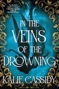 In the Veins of the Drowning (The Siren Mage, Bk. 1) book cover