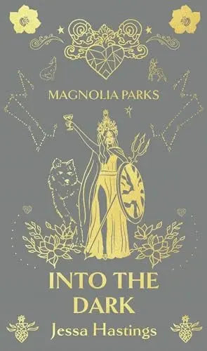 Into the Dark (Magnolia Parks, Bk. 5, Deluxe Special Edition) book cover