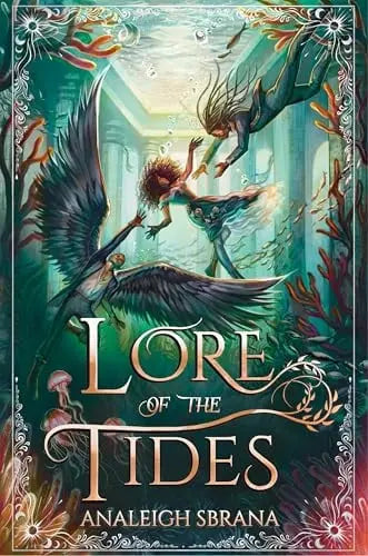 Lore of the Tides (The Lore of the Wilds Duology, Bk. 2) book cover