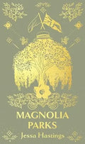 Magnolia Parks (Magnolia Parks Universe) special edition book cover