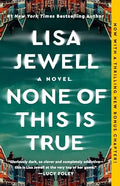 None of This Is True book cover