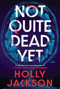 Not Quite Dead Yet book cover