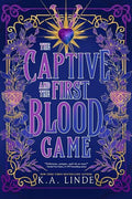The Captive and the First Blood Game (Blood Type, Bk. 2)