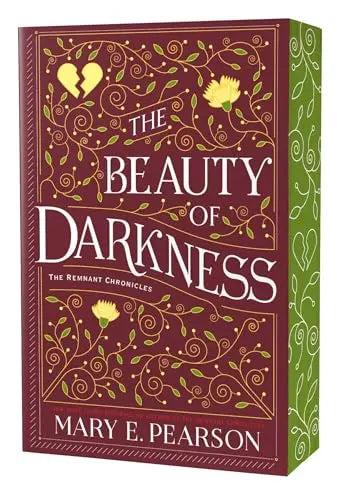 The Beauty of Darkness (The Remnant Chronicles, Bk. 3) sprayed-edge edition book cover