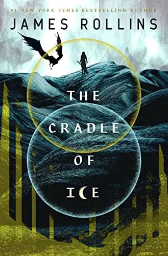 The Cradle of Ice (Moonfall, Bk. 2) book cover