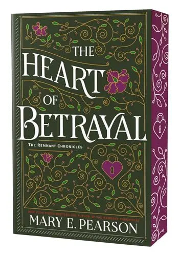 The Heart of Betrayal (The Remnant Chronicles, Bk. 2) sprayed-edge edition book cover