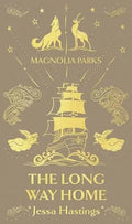The Long Way Home (Magnolia Parks, Bk. 3) book cover