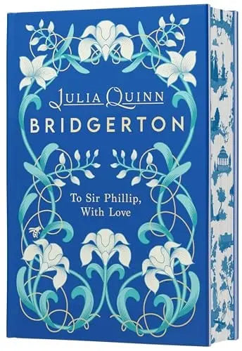 To Sir Phillip, With Love (Bridgerton, Bk. 5) sprayed-edge edition book cover
