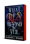 What Lies Beyond the Veil (Of Flesh & Bone, Bk. 1)