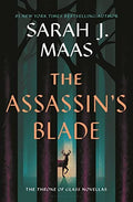 The Assassin's Blade (Throne of Glass Novellas) by Sarah J. Maas Hardcover book cover
