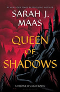 Queen of Shadows (Throne of Glass, Bk. 4) by Sarah J. Maas