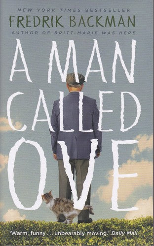A Man Called Ove by Fredrik Backman Paperback book cover