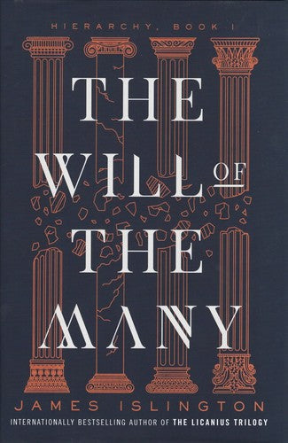 The Will of the Many (Hierarchy, Bk. 1) by James Islington