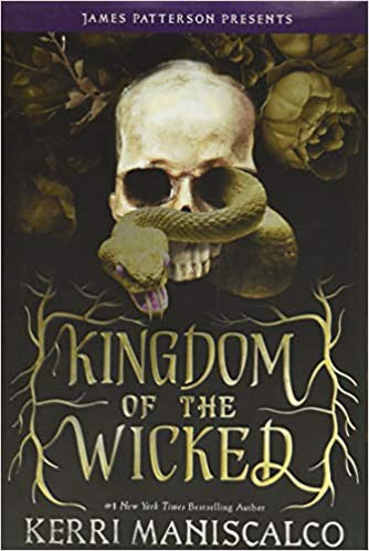 Kingdom of the Wicked (Kingdom of the Wicked, Bk. 1) by Kerri Maniscalco