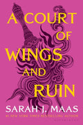 A Court of Wings and Ruin (A Court of Thorns and Roses, Bk. 3) by Sarah J. Maas Paperback book cover