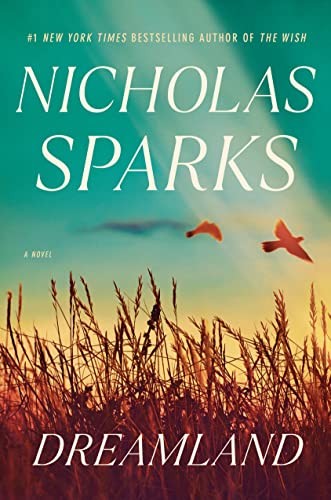 Dreamland by Nicholas Sparks Hardcover book cover