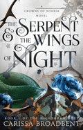The Serpent & the Wings of Night by Carissa Broadbent Paperback book cover