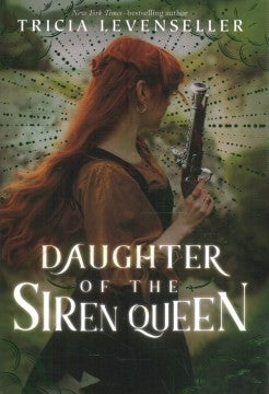 Daughter of the Siren Queen (Daughter of the Pirate King, Bk. 2) by Tricia Levenseller
