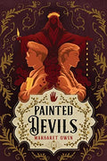 Painted Devils (Little Thieves, Bk. 2) by Margare Owen