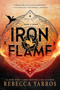 Iron Flame (The Empyrean, Bk. 2) by Rebecca Yarros Hardcover book cover