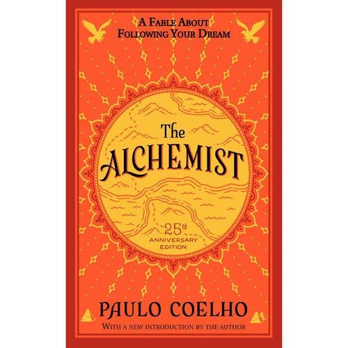 The Alchemist (25th Anniversary) by Paulo Coelho
