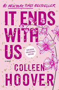 It Ends With Us (Exclusive Collector's Edition) by Colleen Hoover