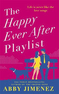 The Happy Ever After Playlist by Abby Jimenez Paperback book cover