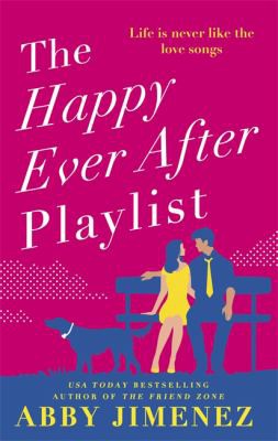 The Happy Ever After Playlist by Abby Jimenez Paperback book cover